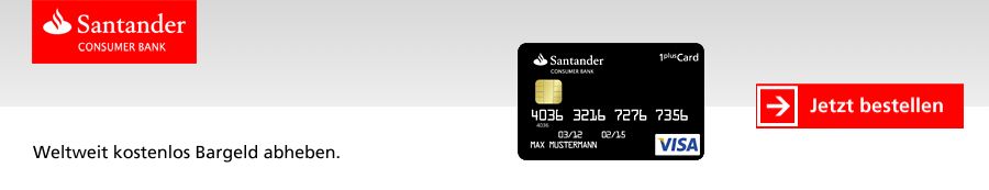 dreiraumhaus santander 1plus visa card kreditkarte urlaubsreisen reisen travel zahlungsverkehr im ausland