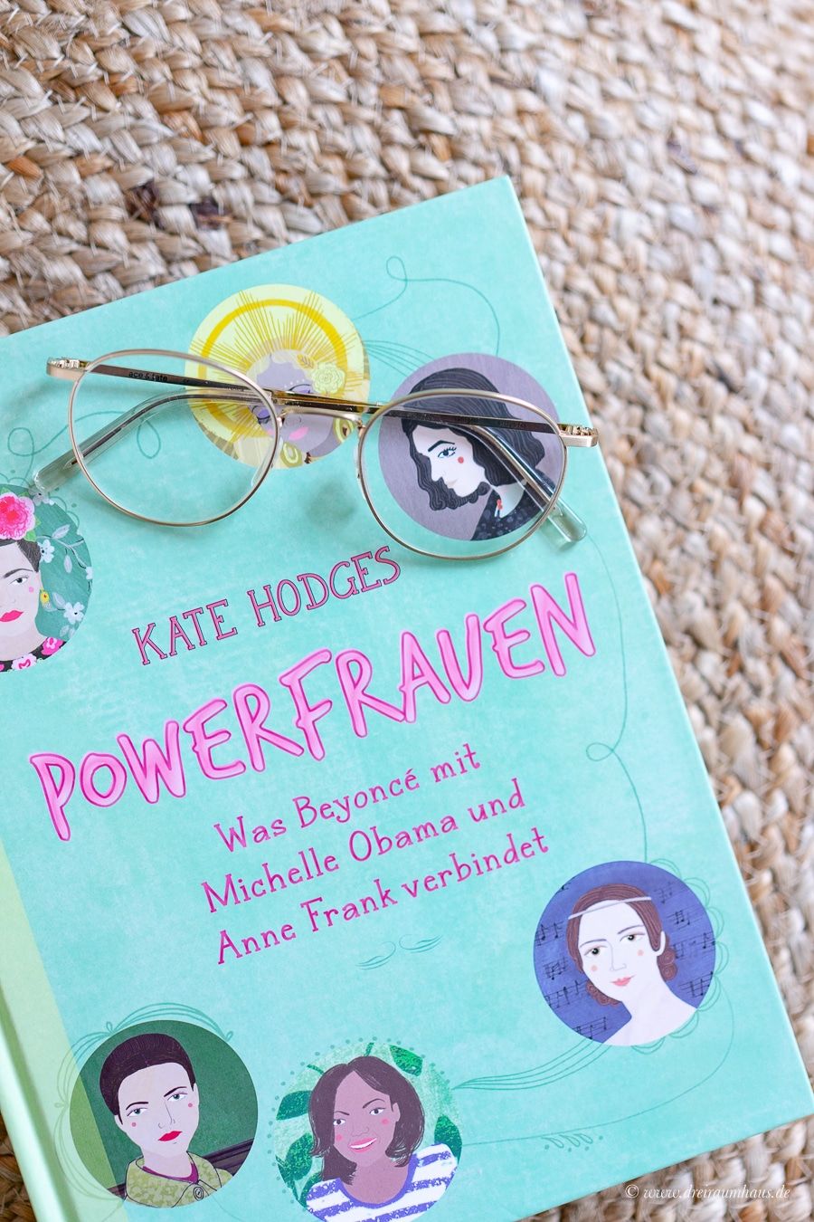 You want to change your life? Change the way you think... oder warum Powerfrauen ein gigantisches Netzwerk haben! Kate Hodges Powerfrauen!