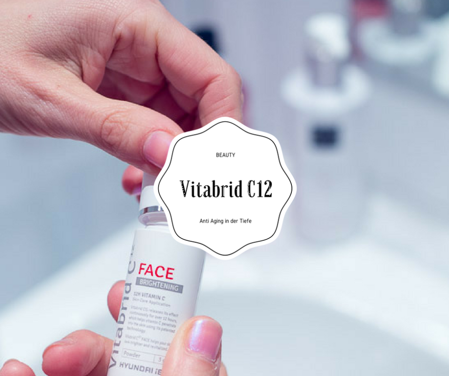 BEAUTY: Mein 4 Wochen Test mit Vitabrid C12 FACE BRIGHTENING!