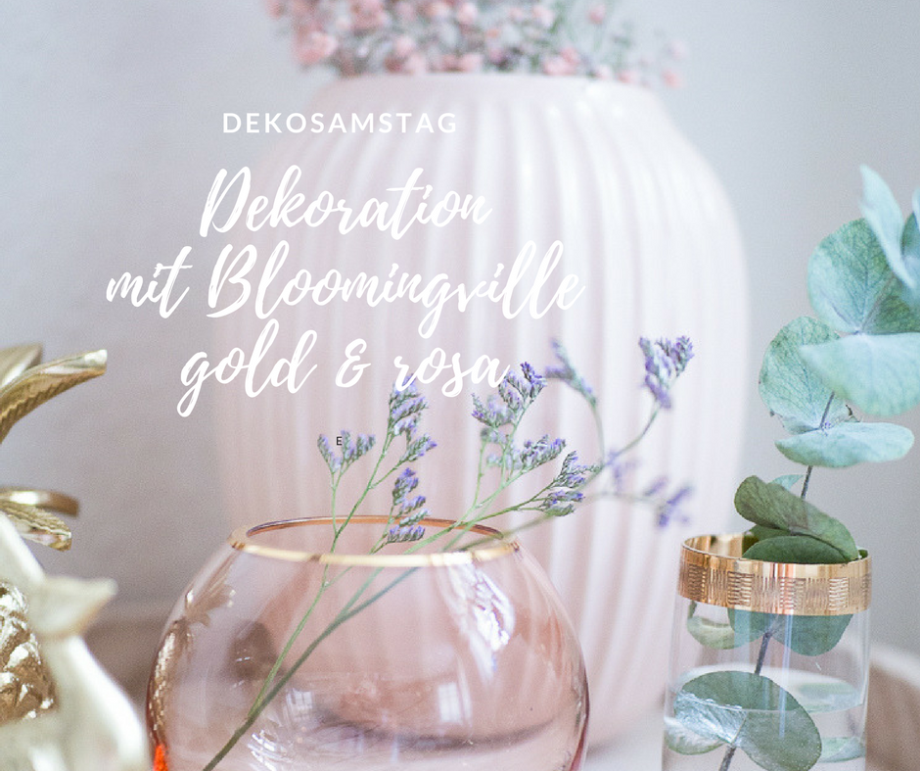 DEKOSAMSTAG - Wie Du Dekoration in gold und rosa hübsch zusammenstellen kannst! #dekosamstag Dekoration mit Bloomingville!